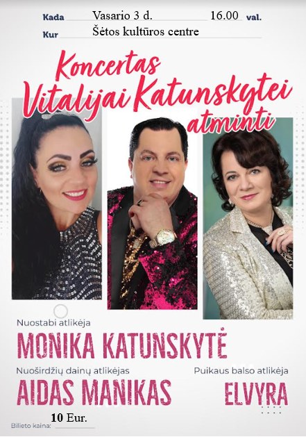 Koncertas Vitalijai Katunskytei atminti @ Šėtos kultūros centras