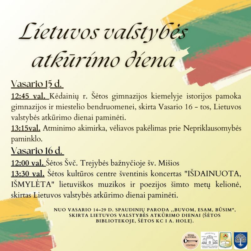 Lietuvos valstybės atkūrimo diena @ Kėdainių r. Šėtos gimnazijos kiemelis